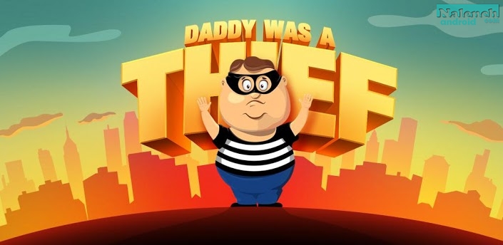 Daddy Was A Thief для android бесплатно