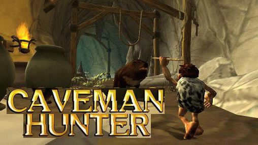 Caveman hunter для android бесплатно