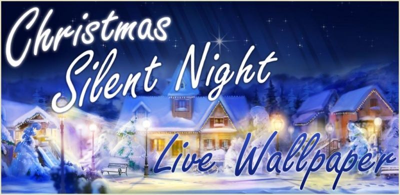 Christmas Silent Night LWP для android бесплатно