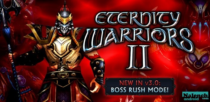 Eternity Warriors 2 для android бесплатно